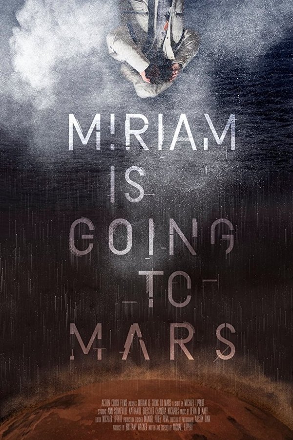 Miriam Is Going To Mars