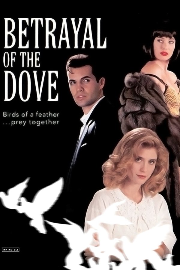 Betrayal Of The Dove