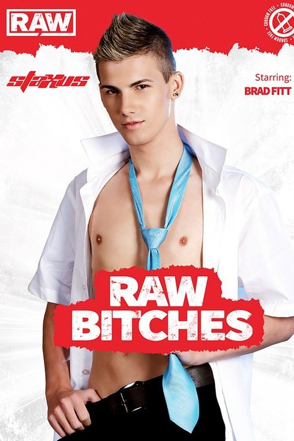 Raw Bitches