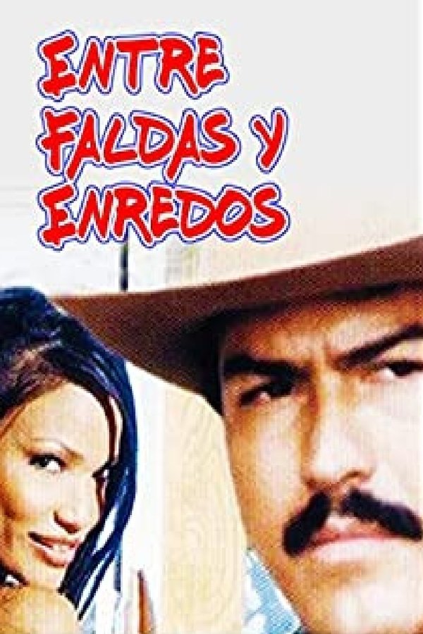 Entre Faldas Y Enredos