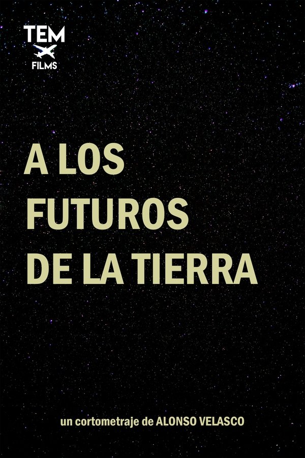 A Los Futuros De La Tierra