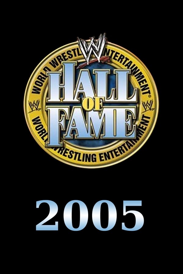 WWE Hall Of Fame 2005
