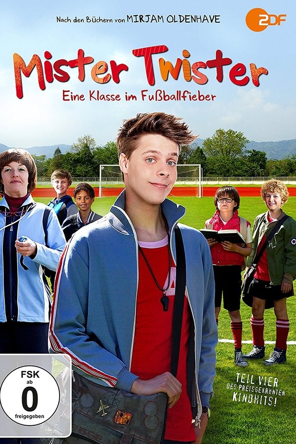 Mister Twister - Eine Klasse Im Fußballfieber
