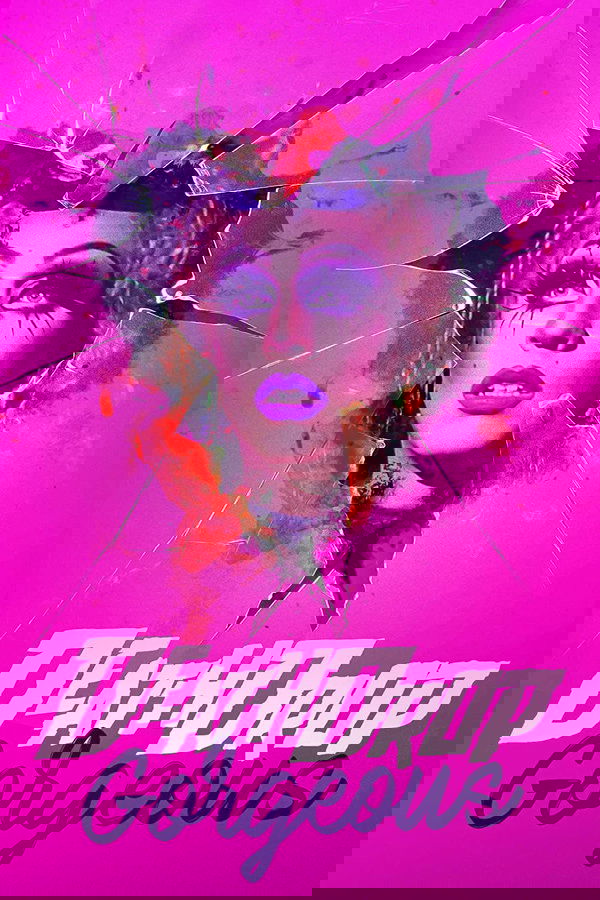 Death Drop Gorgeous