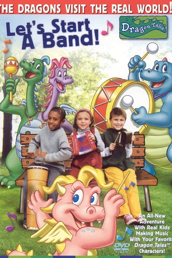 Let's Start A Band: A Dragon Tales Music Special
