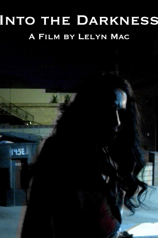 Into The Darkness
