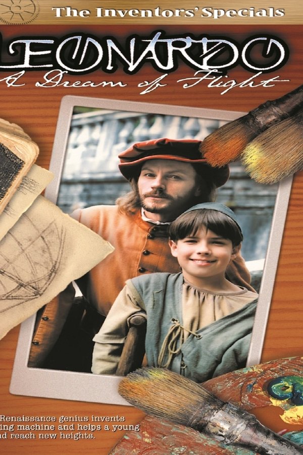 Leonardo: A Dream Of Flight