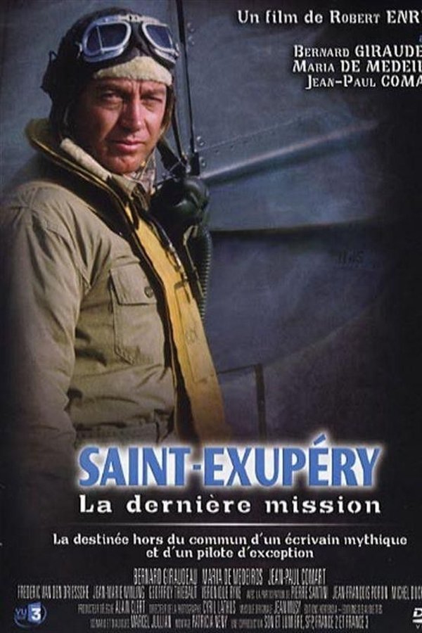 Saint-Exupéry: La Dernière Mission