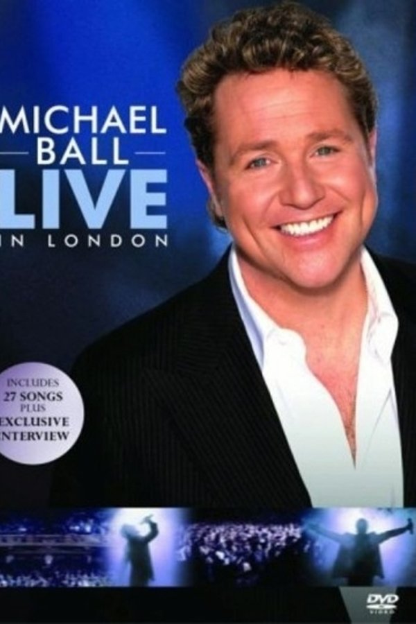 Michael Ball - Live In London