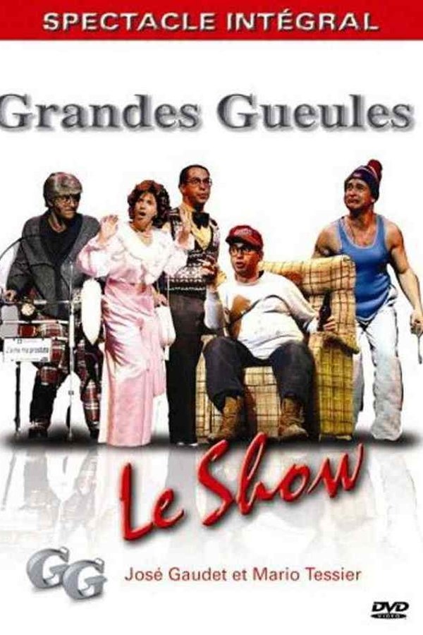 Les Grandes Gueules - Le Show