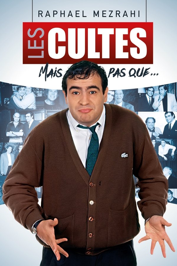 Raphaël Mezrahi Les Inédits Mais Pas Que…