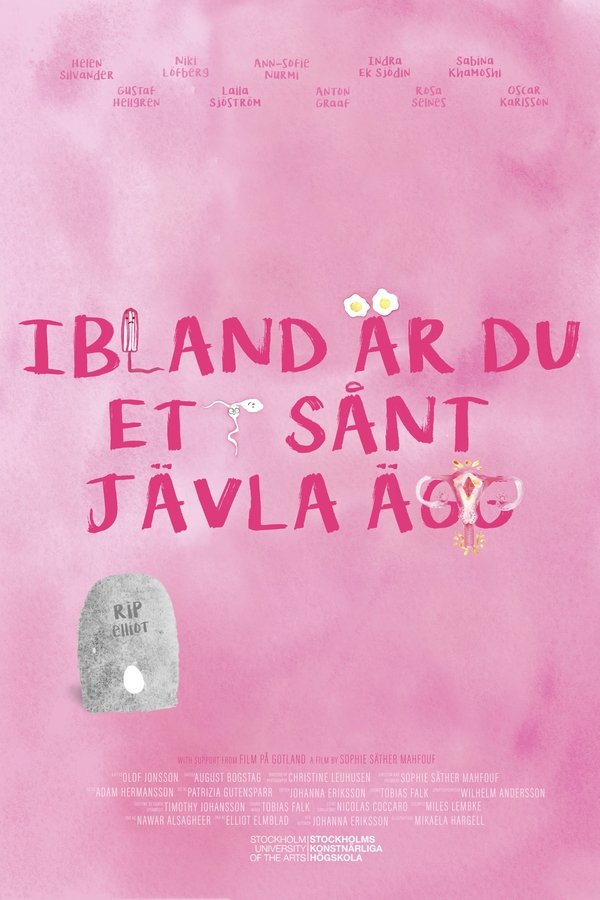 Ibland är Du Ett Sånt Jävla ägg
