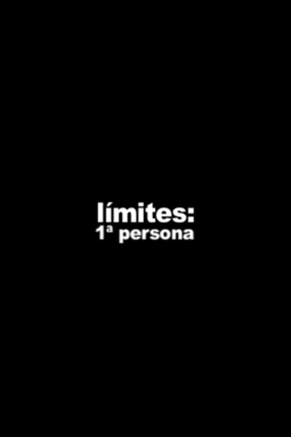 Límites: 1ª Persona