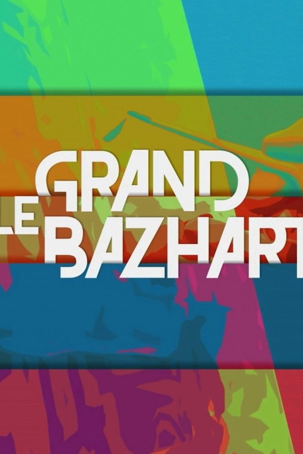 Le Grand BaZH.art