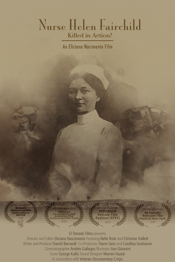 Nurse Helen Fairchild: Killed In Action?