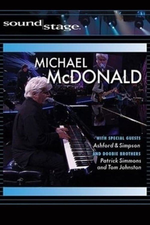 Michael McDonald & Doobie Brothers Live On Soundstage