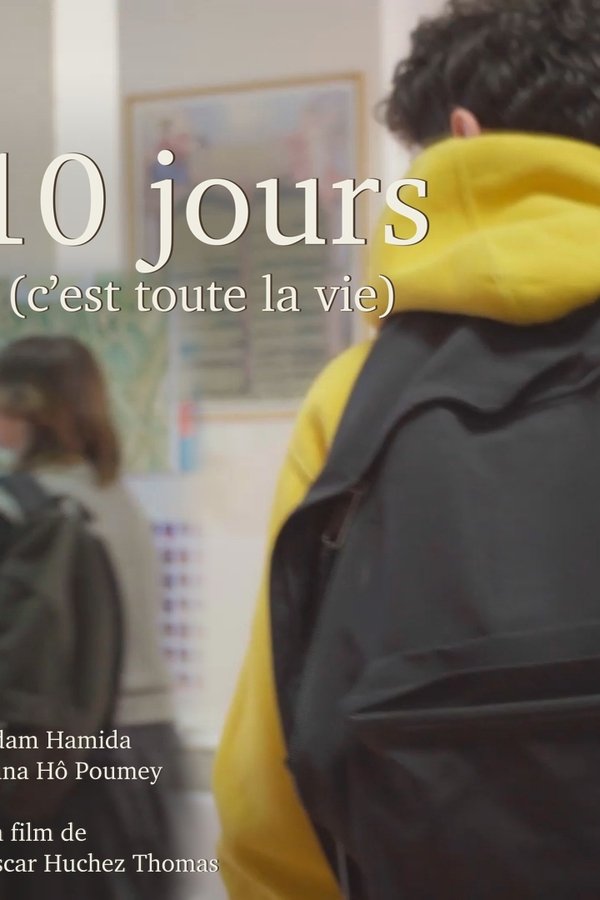 10 Jours (c'est Toute La Vie)