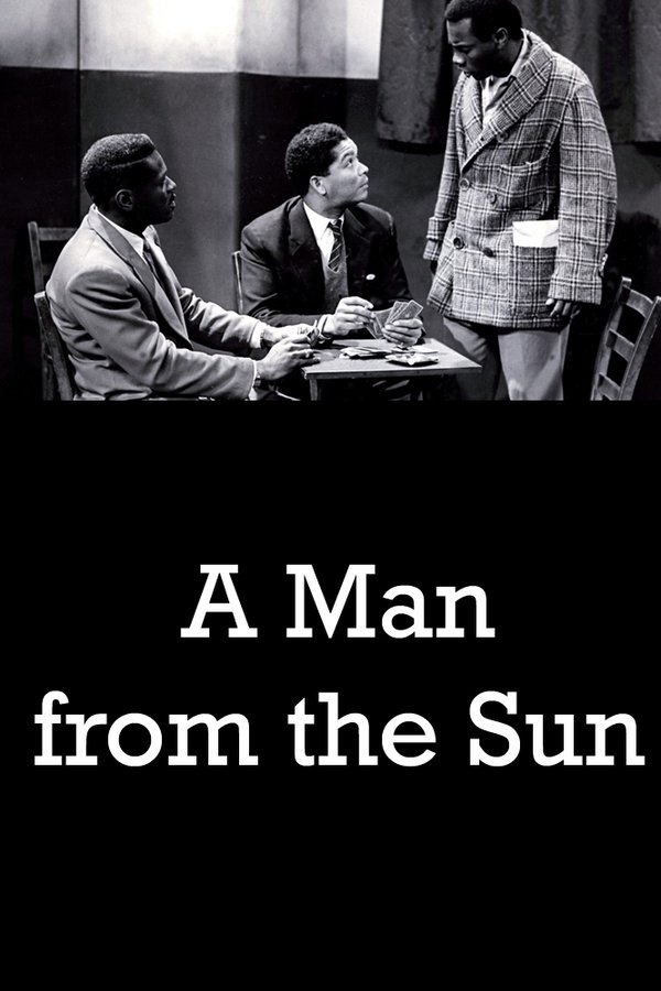 A Man From The Sun