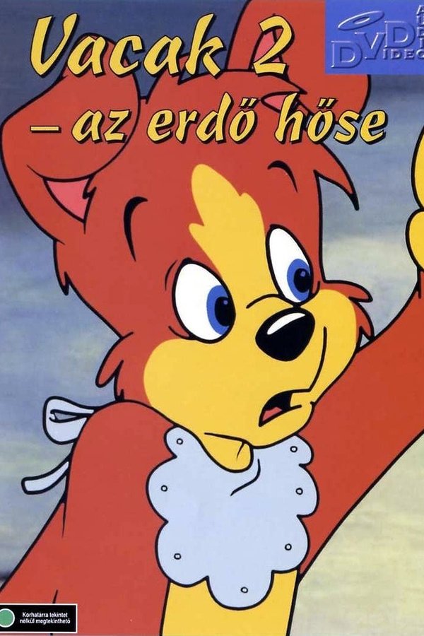 Vacak 2. - Az Erdő Hőse