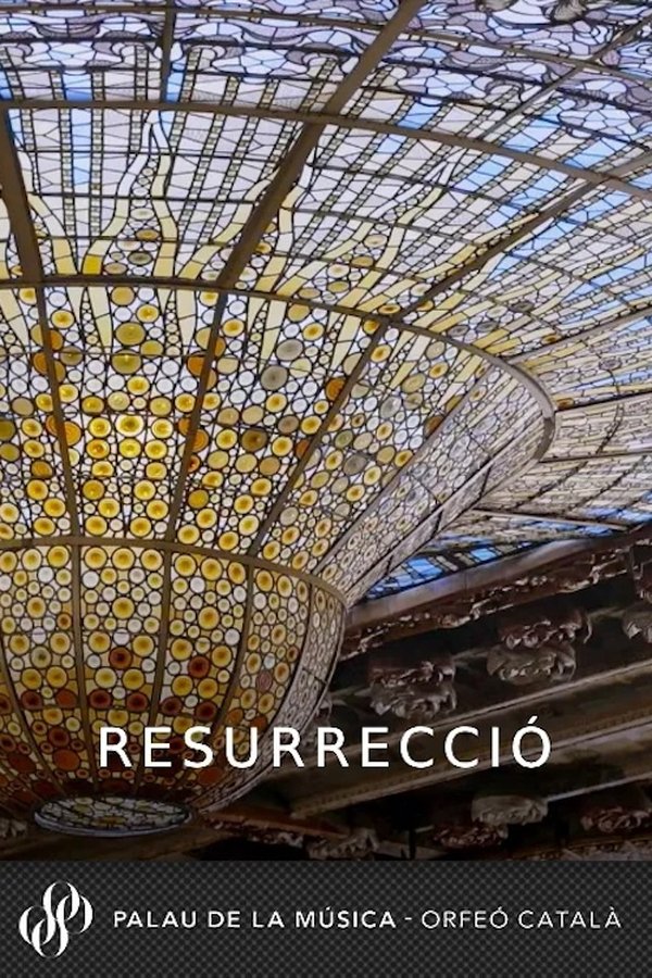 Palau De La Música (Resurrecció)