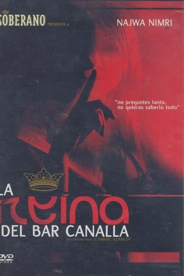 La Reina Del Bar Canalla