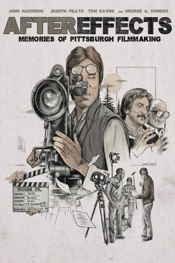 After Effects: Memories Of Pittsburgh Filmmaking