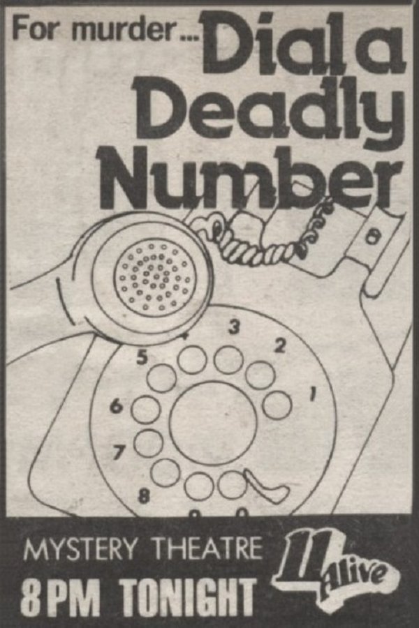 Dial A Deadly Number