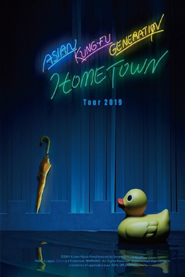 ASIAN KUNG-FU GENERATION Tour 2019: Hometown