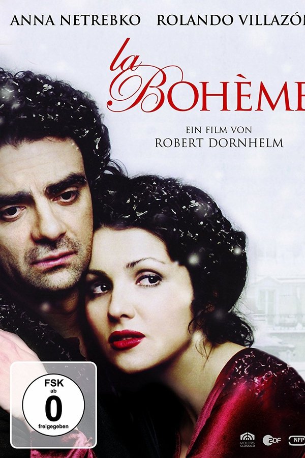 La Bohème - Ein Film Von Robert Dornhelm
