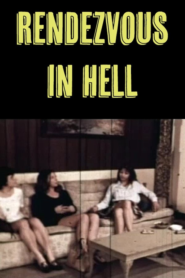Rendezvous In Hell