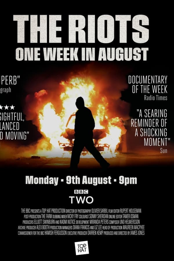The Riots 2011: One Week In August