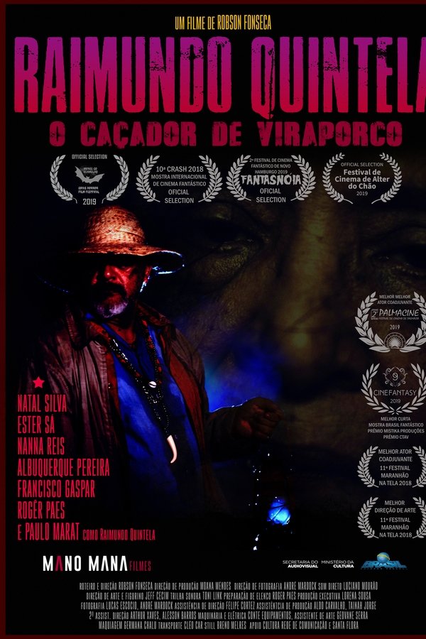 Raimundo Quintela: O Caçador De Vira-Porco