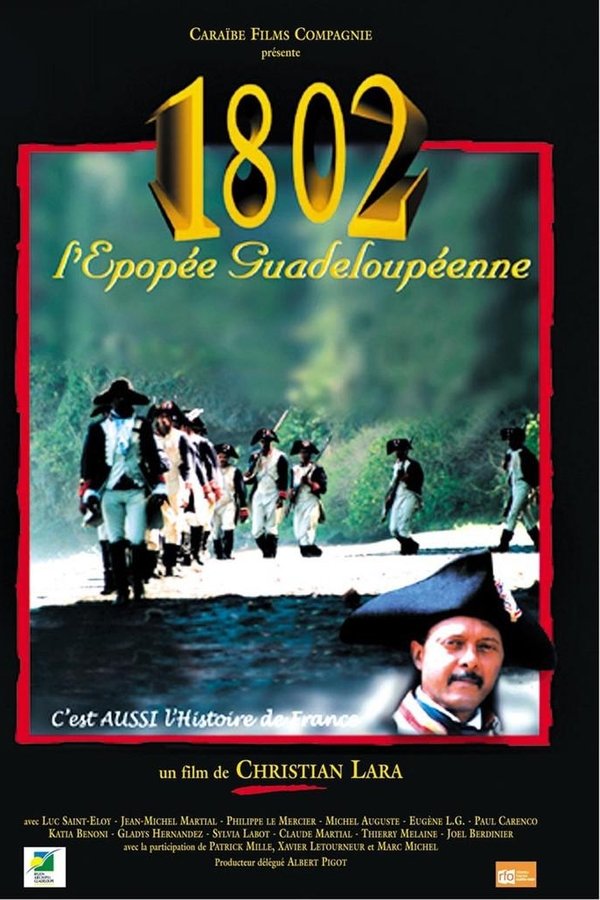 1802: The Epopee Inhabitant of Guadeloupe