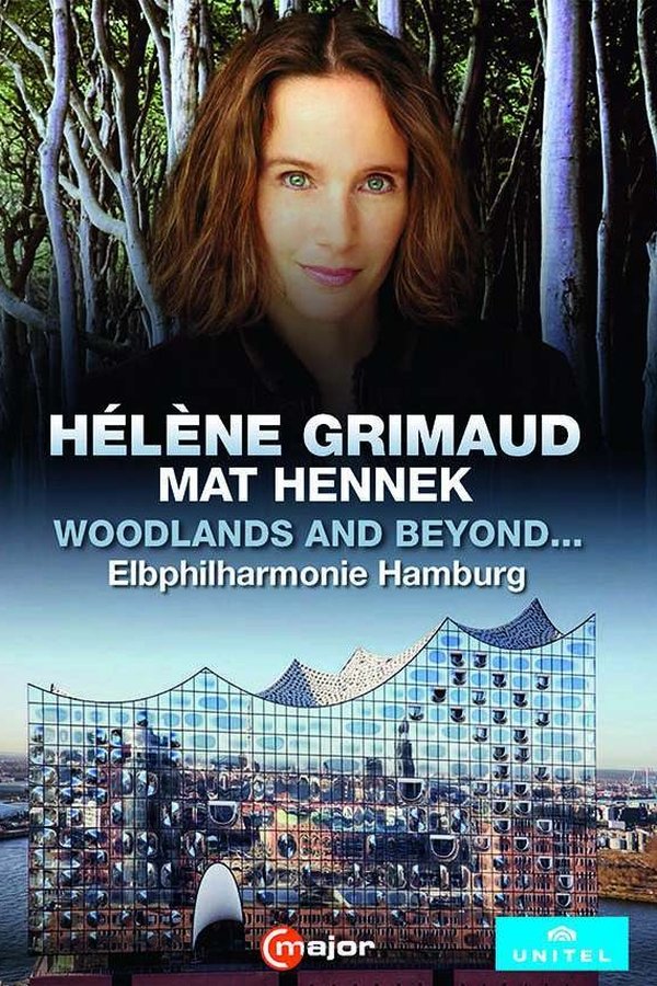 Helene Grimaud - Woodlands And Beyond...
