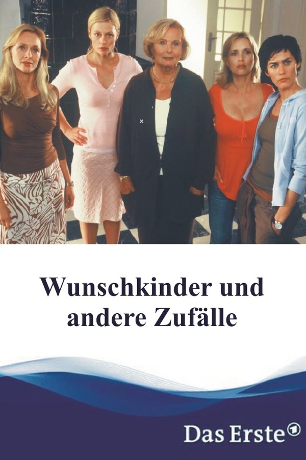 Wunschkinder Und Andere Zufälle