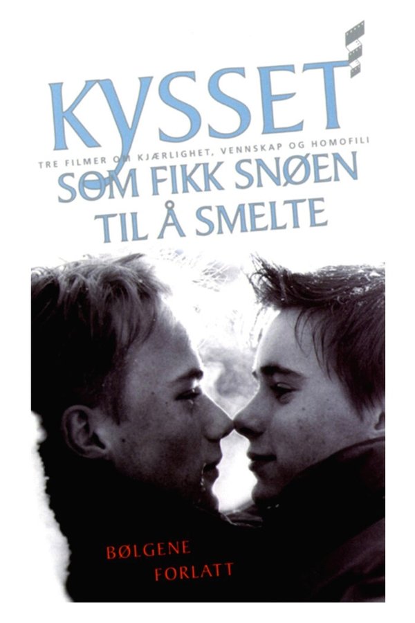 Kysset Som Fikk Snøen Til å Smelte