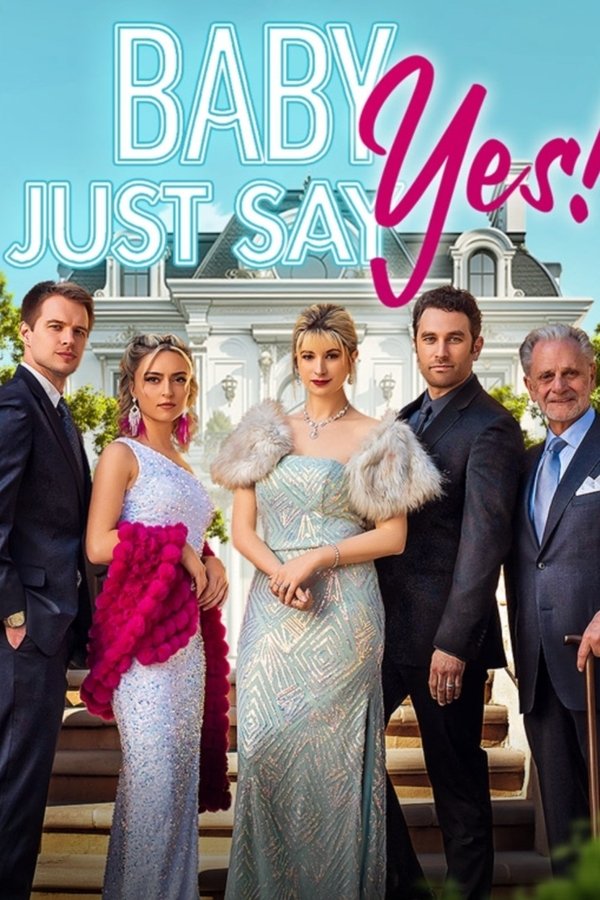 Baby, Just Say Yes!