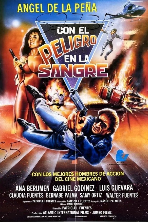 Con El Peligro En La Sangre