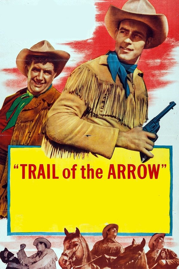 Trail Of The Arrow