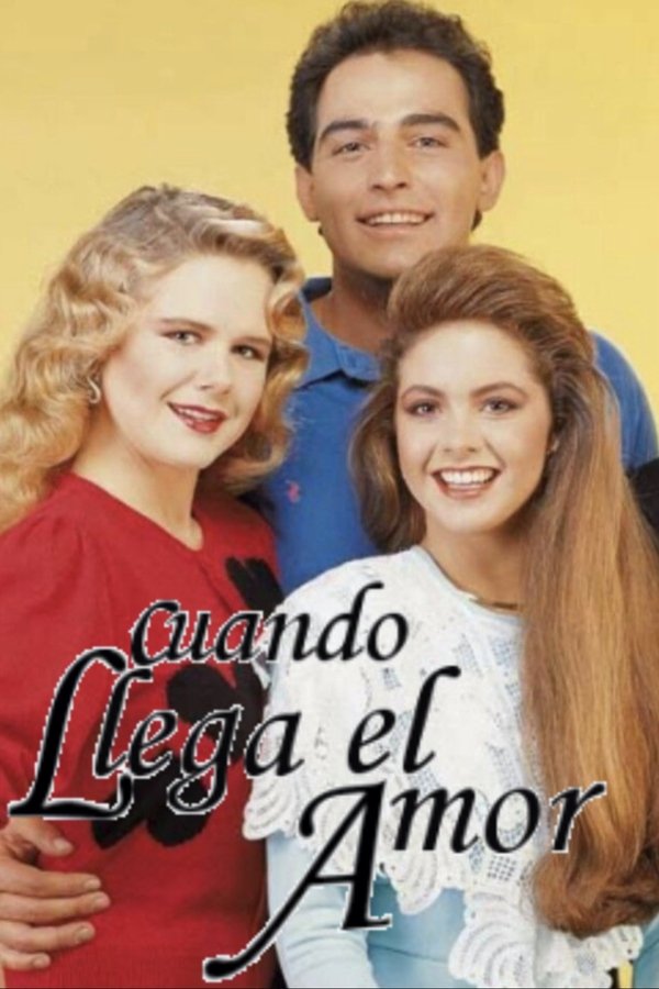 Cuando Llega El Amor