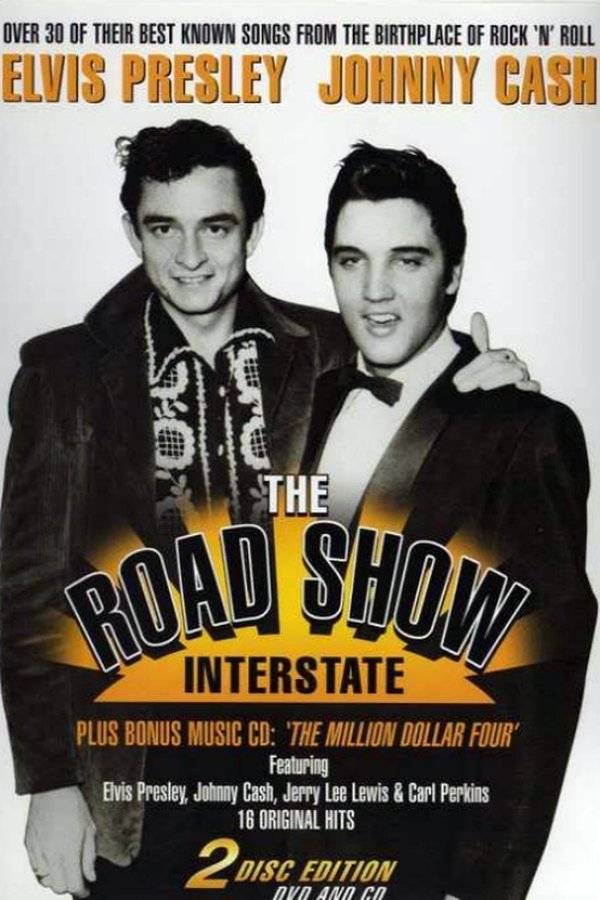 Elvis Presley And Johnny Cash: The Road Show
