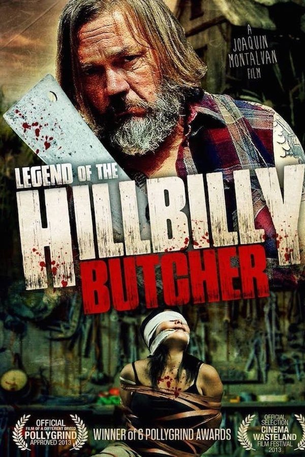 Legend Of The Hillbilly Butcher
