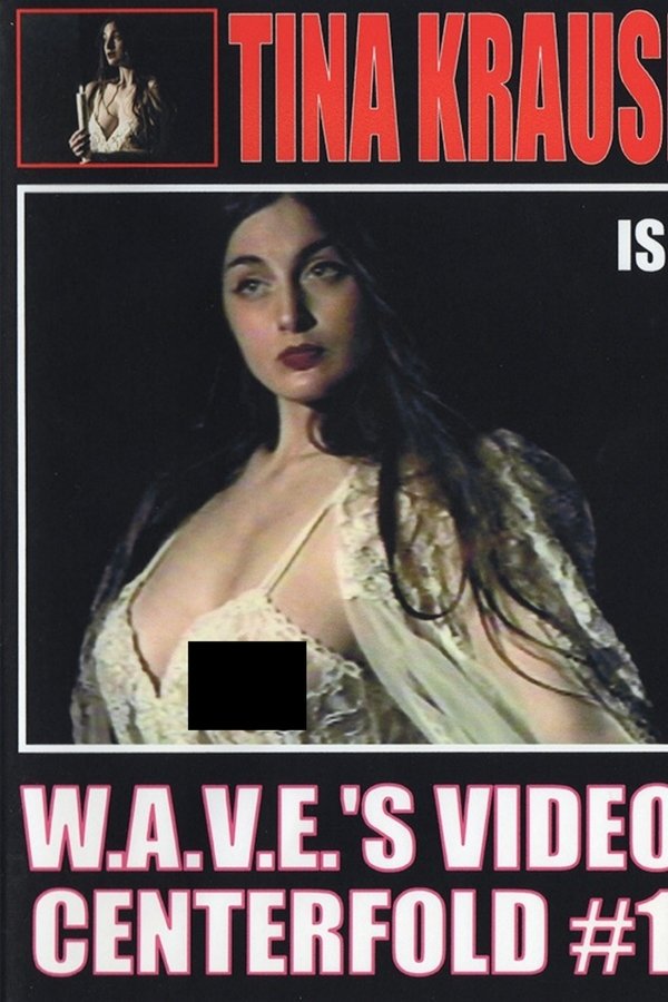 Video Centerfold #1: Tina Krause