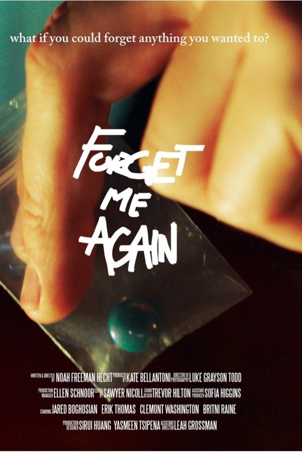 Forget Me Again
