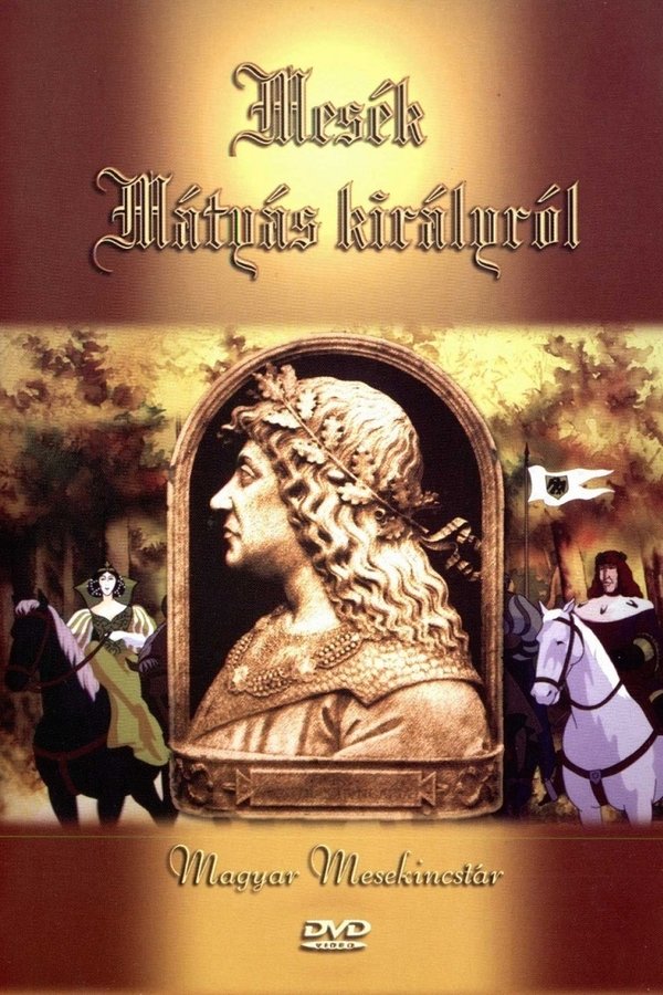 Mesék Mátyás Királyról