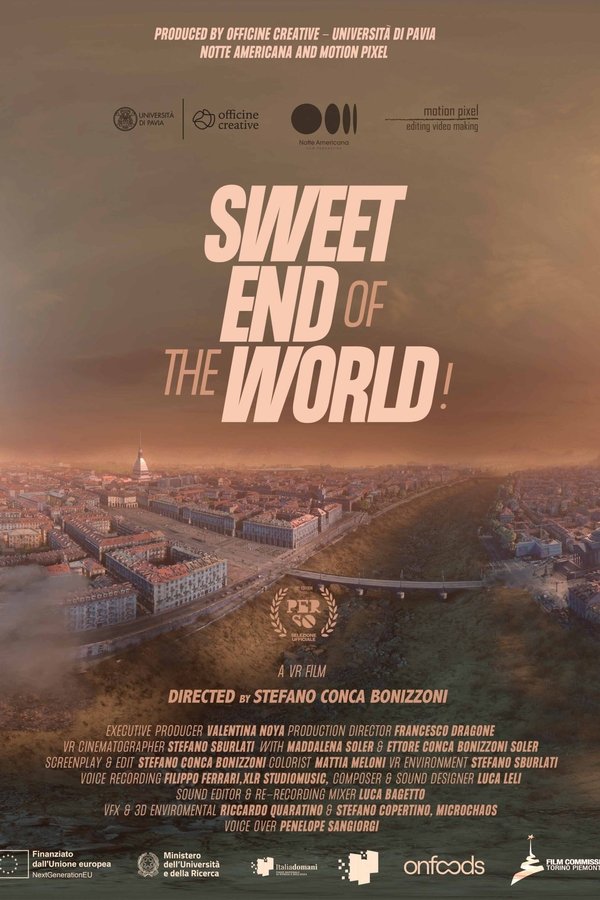 Sweet End Of The World!