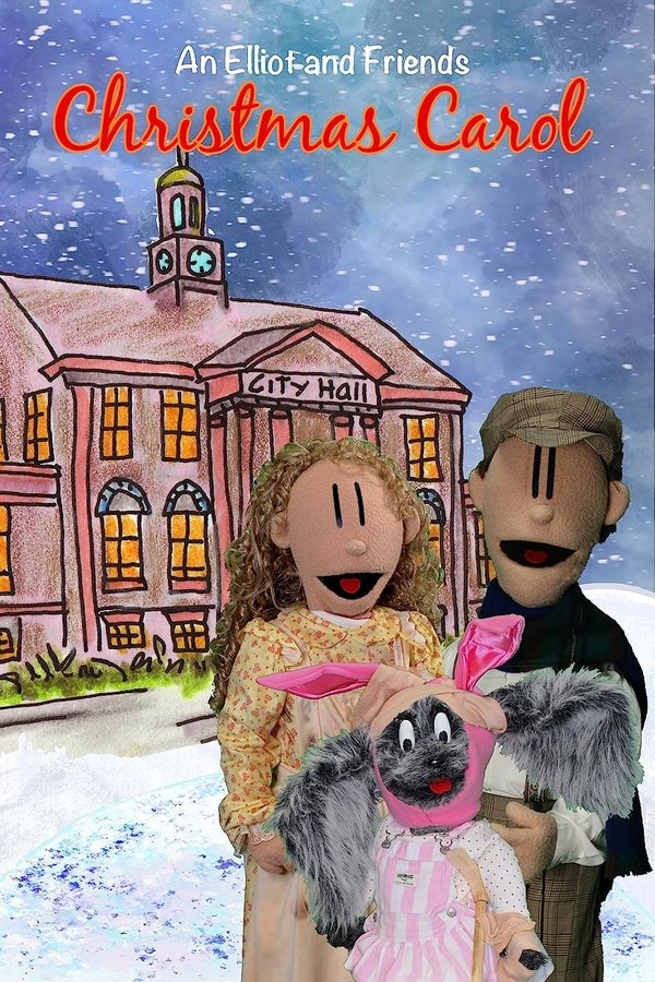 An Elliot And Friends Christmas Carol