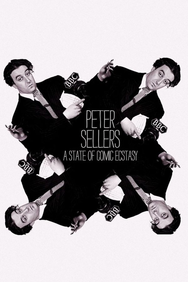 Peter Sellers: A State Of Comic Ecstasy