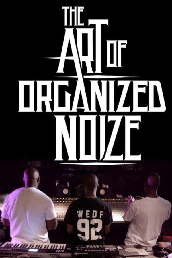 The Art Of Organized Noize