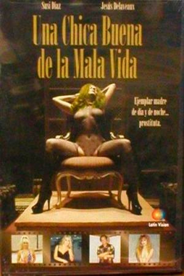 Una Chica Buena De La Mala Vida